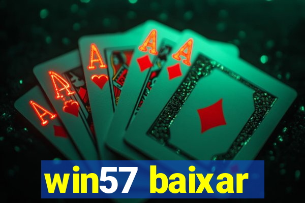 win57 baixar